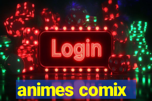 animes comix